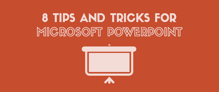 8_Tips_and_Tricks_for_Microsoft_PowerPoint.png