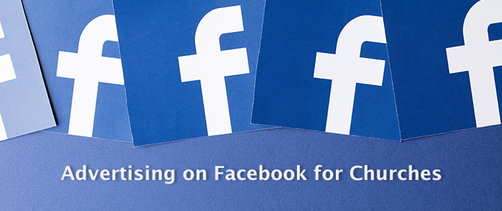 Advertising on Facebook for Churches