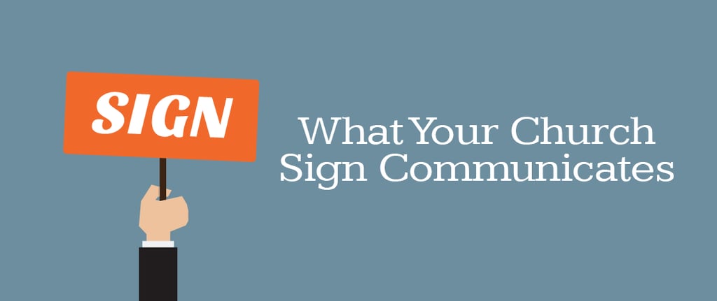 What Your Church Sign Communicates