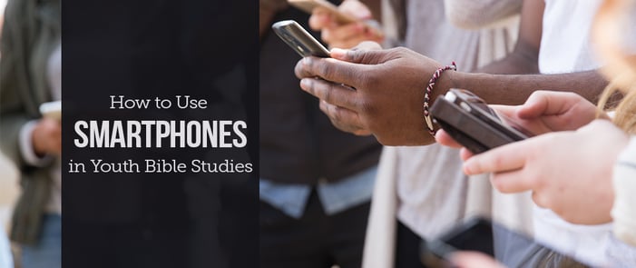 How_to_Use_Smartphones_in_Youth_Bible_Studies.png