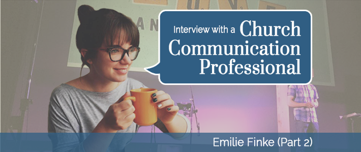 Interview with a Church Communication Professional - Emilie (Part 2).png