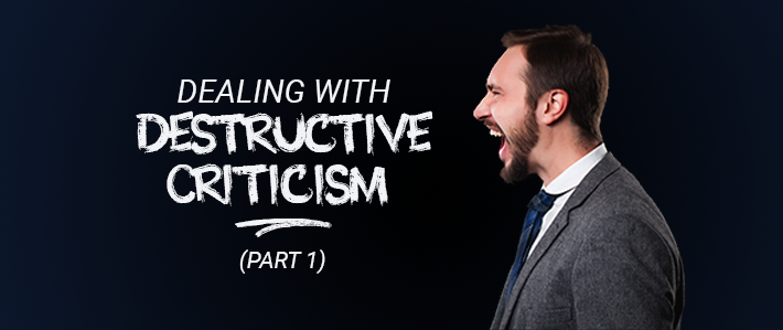 Dealing with Destructive Criticism.png