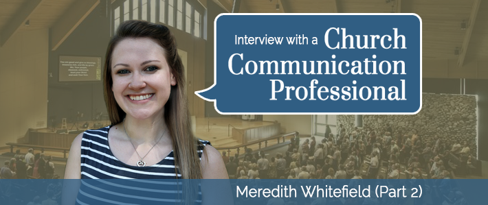 Interview with a Church Communication Professional - Meredith