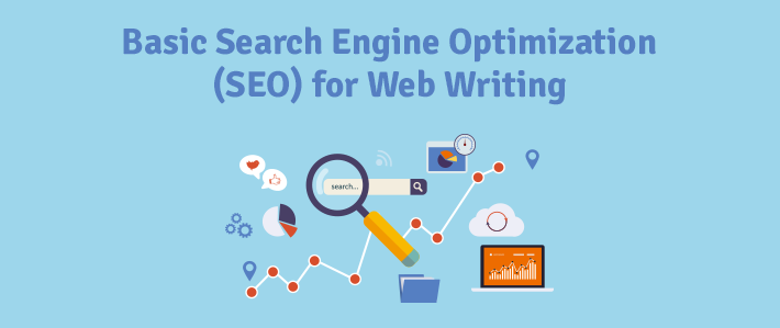 Basic Search Engine Optimization (SEO) for Web Writing
