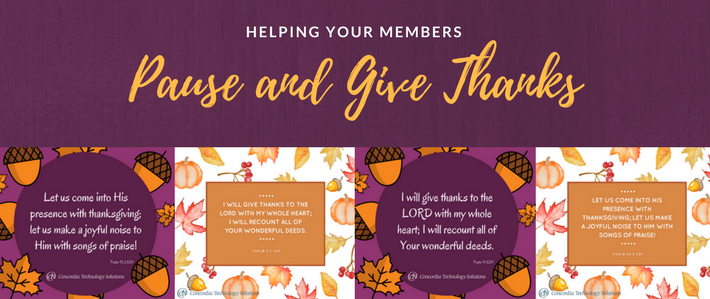 Helping Your Members Pause and Give Thanks