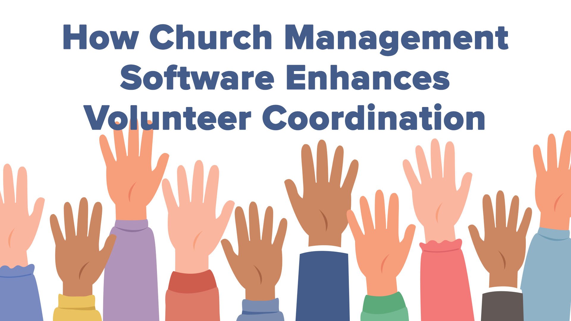 CTS-Blog-Volunteer-Coordination-08-25