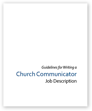 Guidelines for a Church Communicator Job Description
