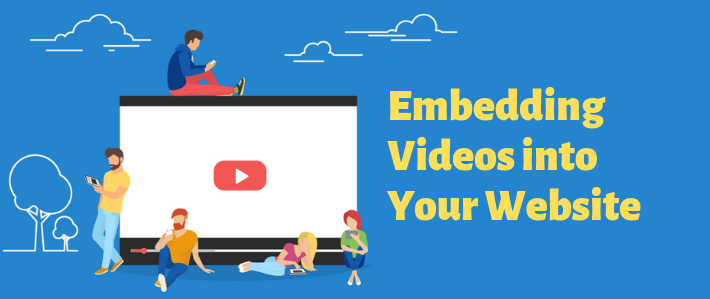 Embedding Videos into Your Website